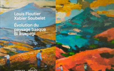 Sortie du livre « Évolution du paysage basque – Bi ikuspegi »